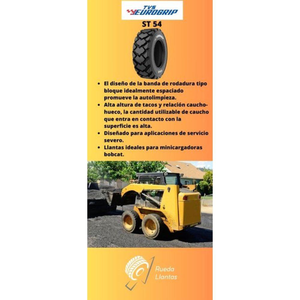 Especificaciones técnicas de LLANTA TVS EUROGRIP ST 54 12-16.5 L5 PARA MINICARGADORAS BOBCAT Ruedallantas Ecuador